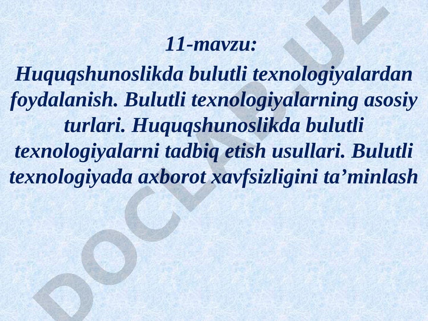 Huquqshunoslikda bulutli texnologiyalardan foydalanish