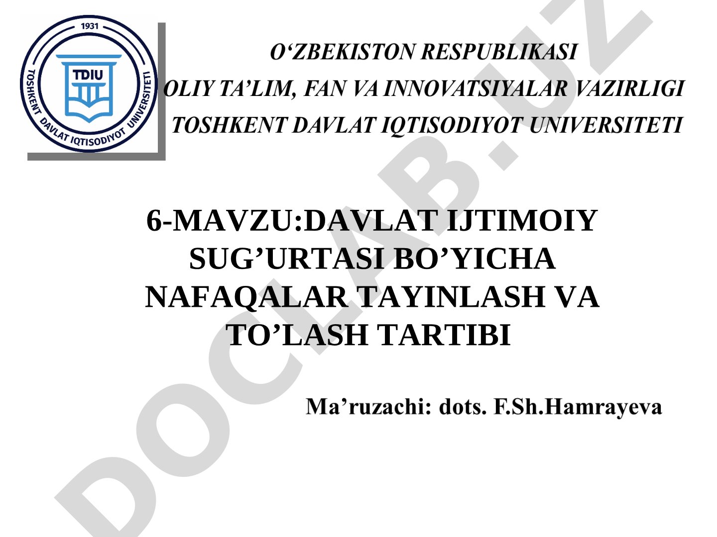 Davlat ijtimoiy sug'urtasi bo'yicha nafaqalar tayinlash va to'lash tartibi
