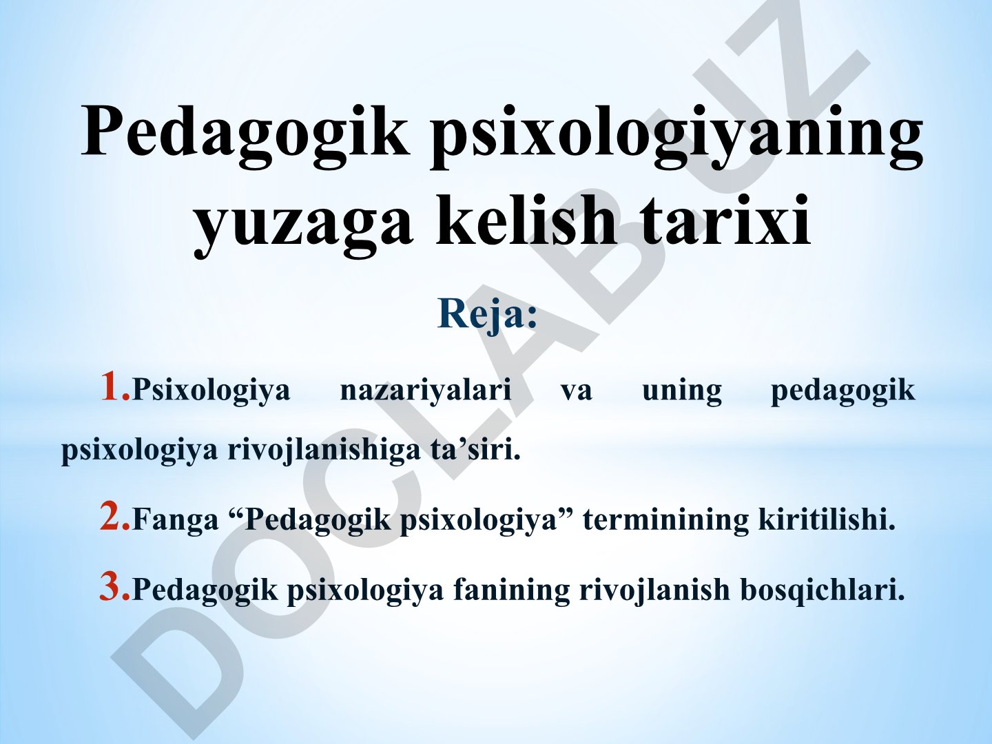 Psixologiya nazariyalari va pedagogik psixologiya rivojlanishi