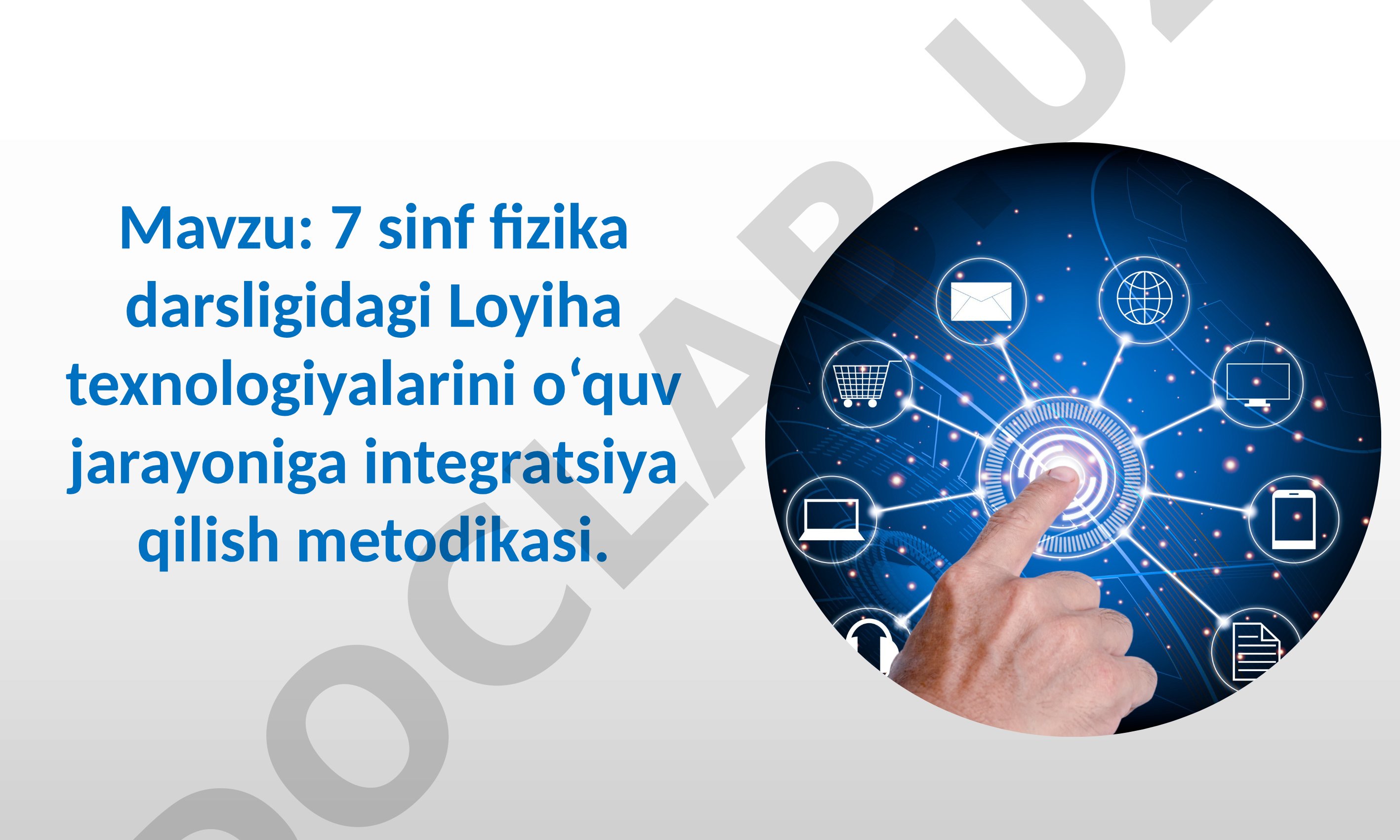 Loyiha texnologiyalarini 7-sinf fizika darsligida qo‘llash