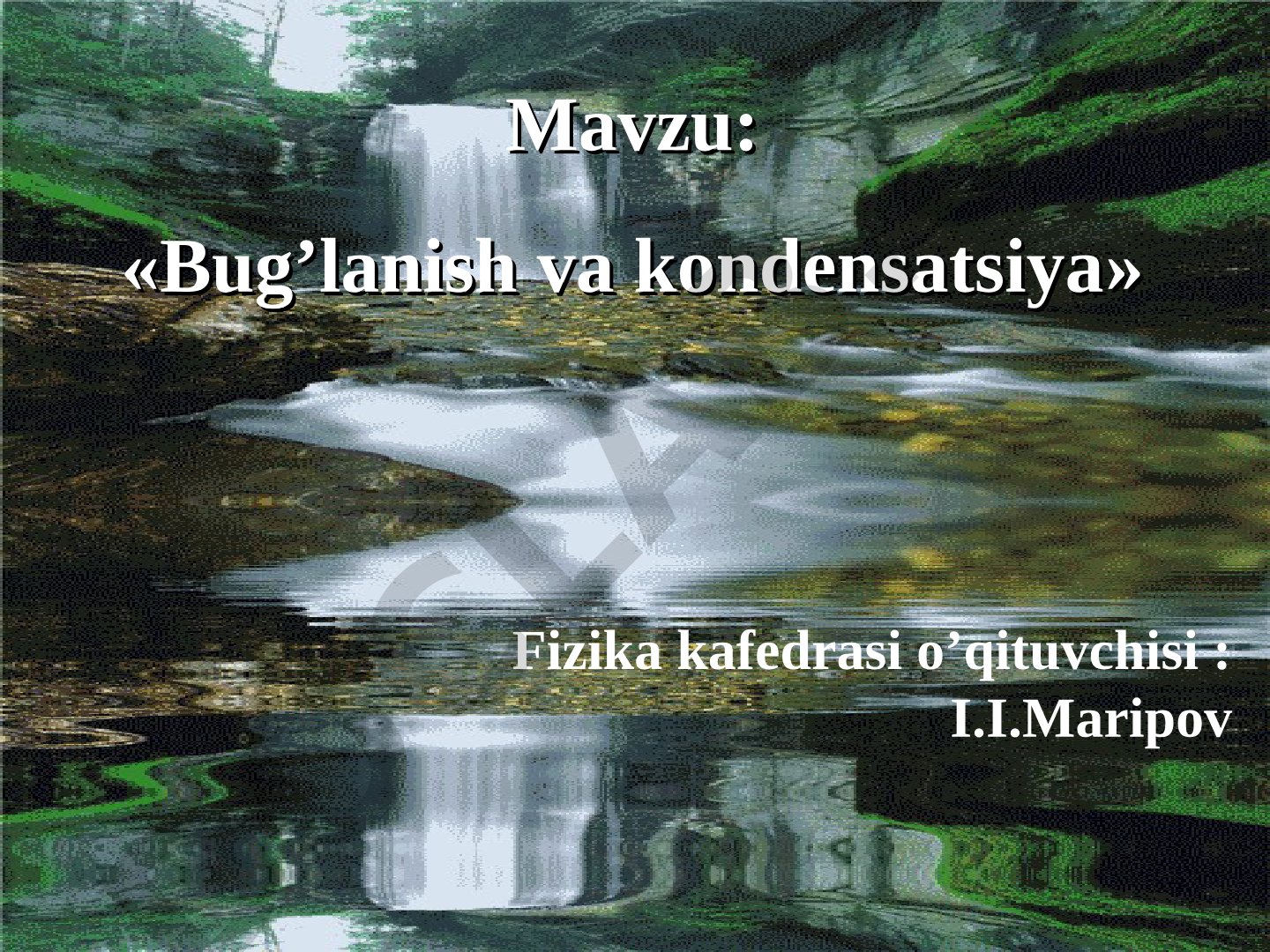 Bug’lanish va kondensatsiya