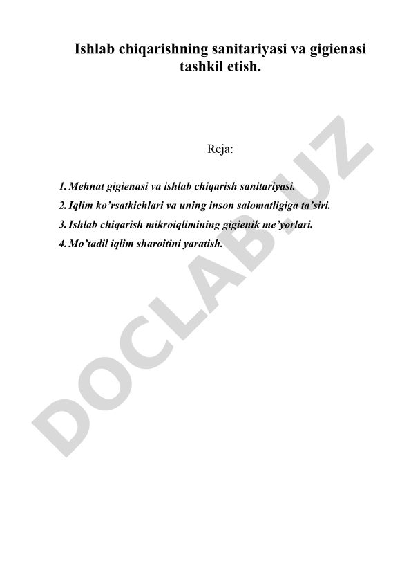Ishlab chiqarishning sanitariyasi va gigienasi tashkil etish