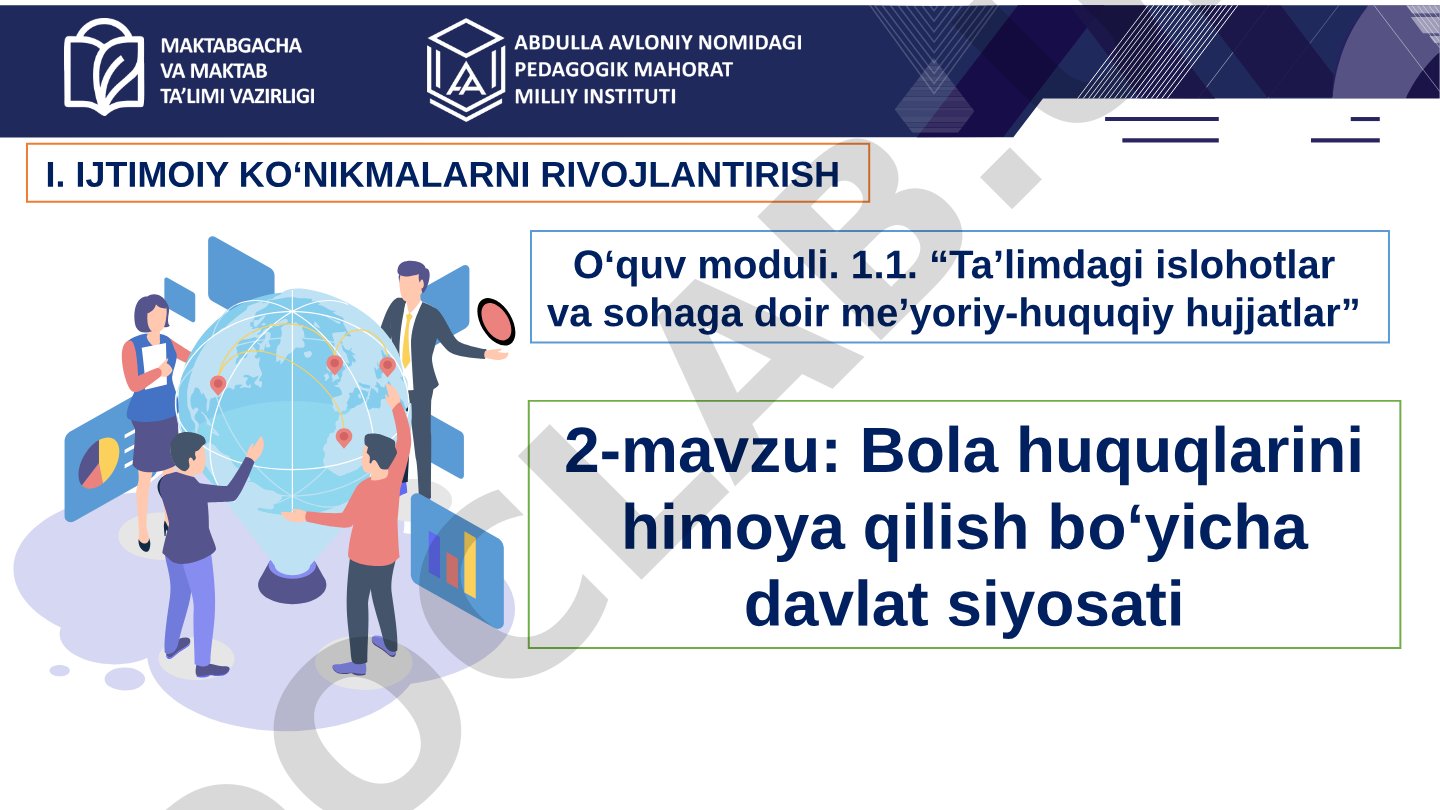 Bola huquqlarini himoya qilish bo‘yicha davlat siyosati