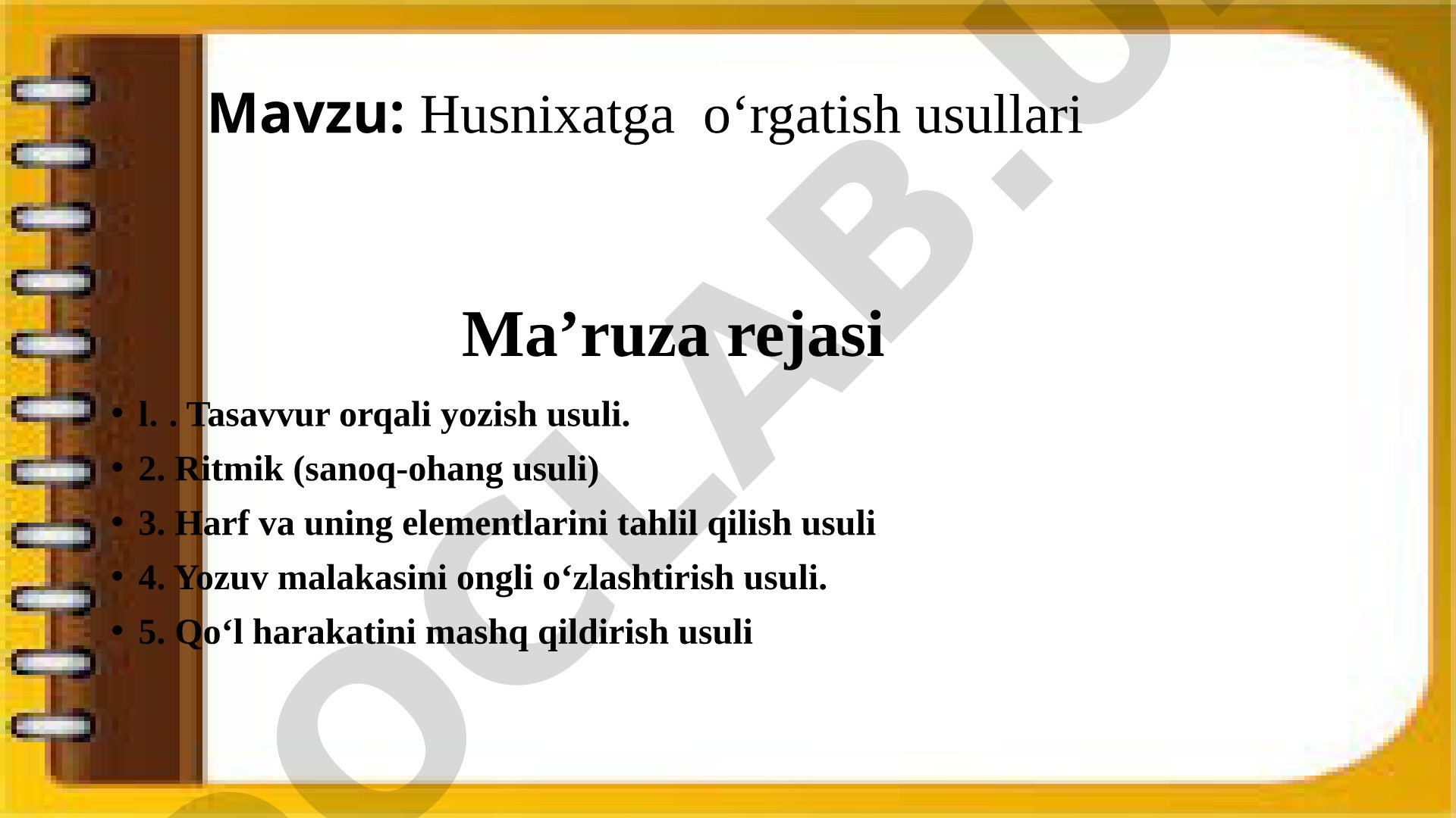 Husnixatga o'rgatish usullari