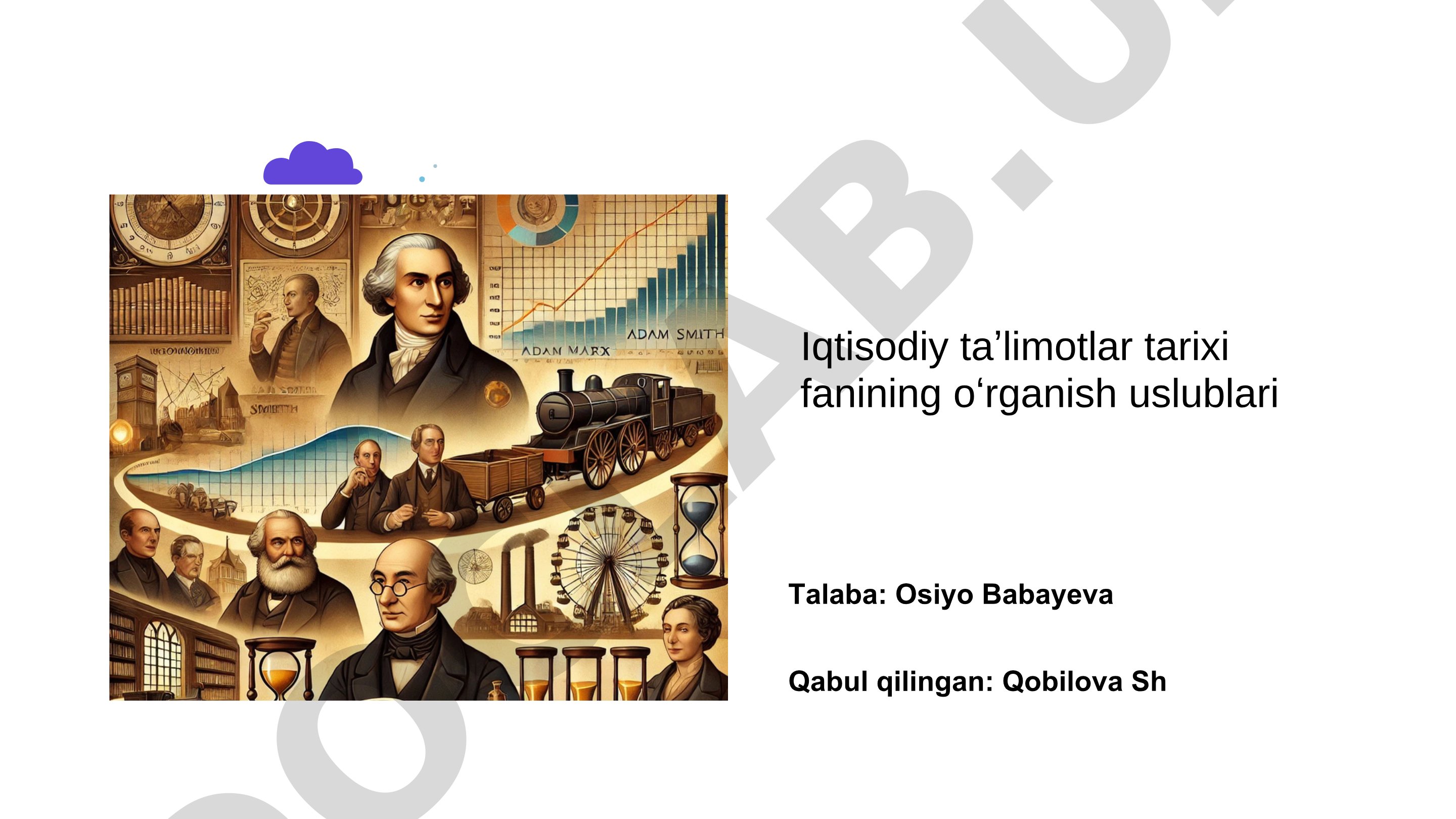 Iqtisodiy taʼlimotlar tarixi fanining oʻrganish uslublari