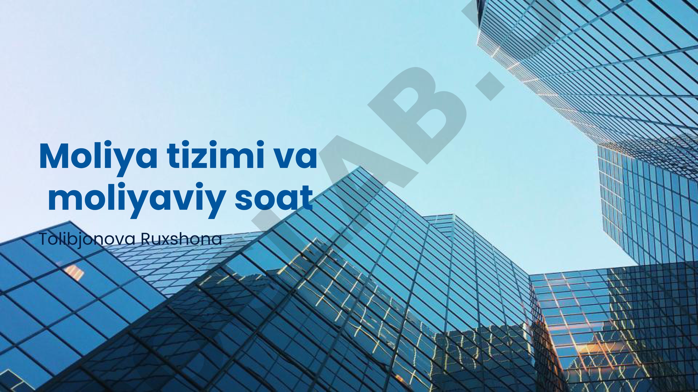Moliya tizimi va moliyaviy soat
