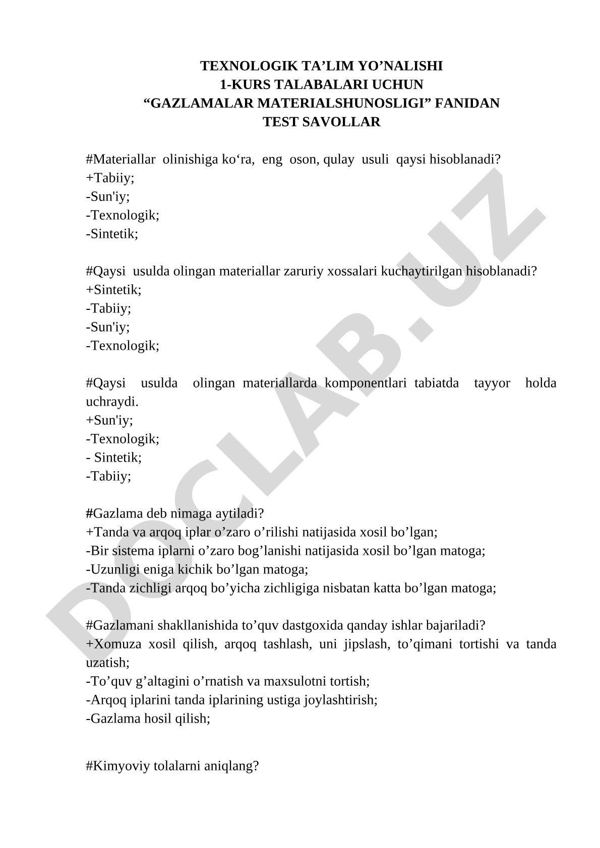 Gazlamalar materialshunosligi fanidan test savollari