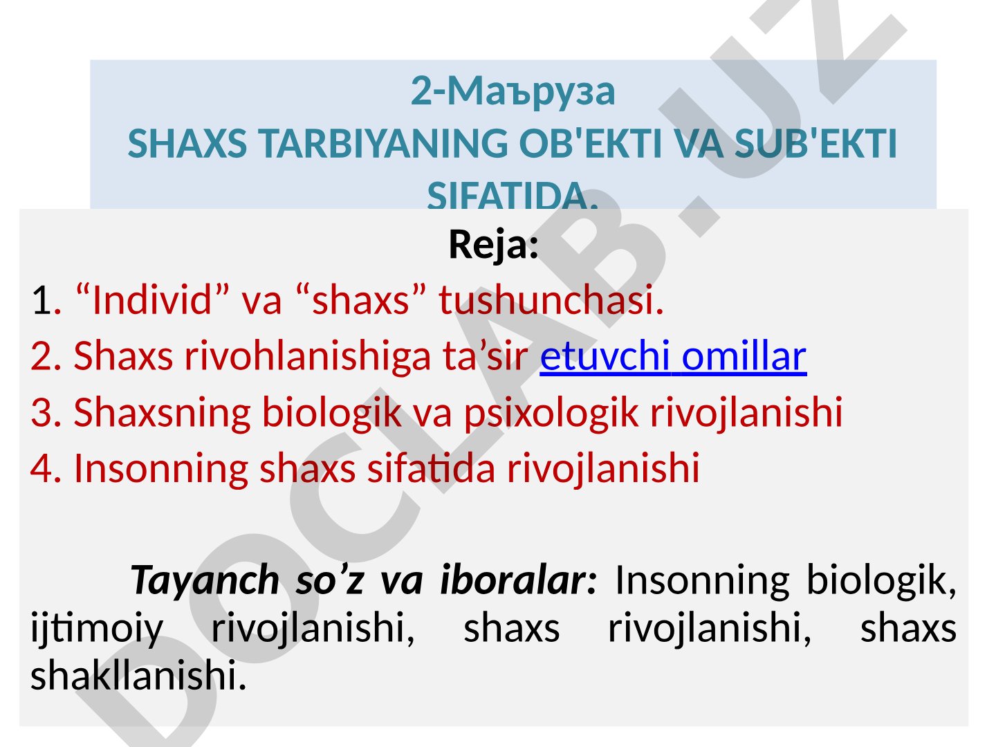 Shaxs tarbiyaning ob'ekti va sub'ekti sifatida