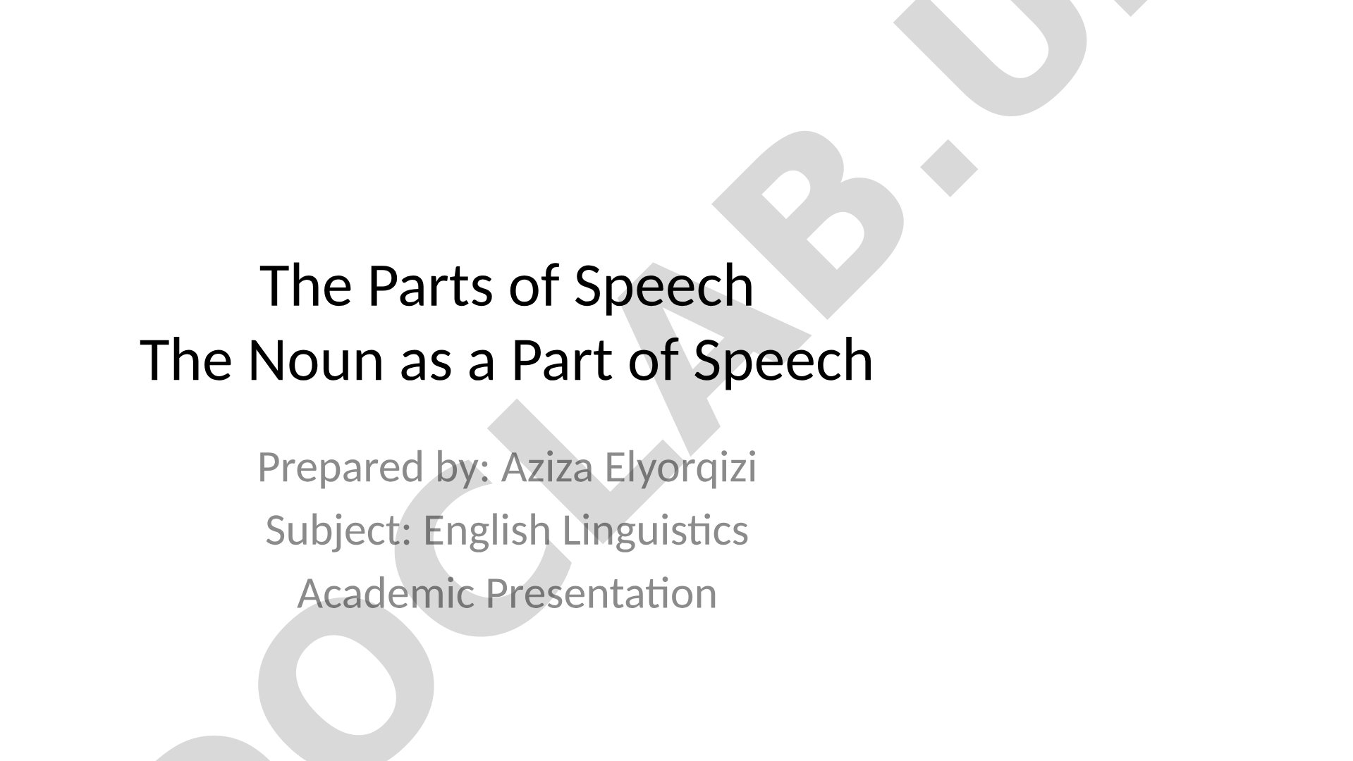 The Noun as a Part of Speech