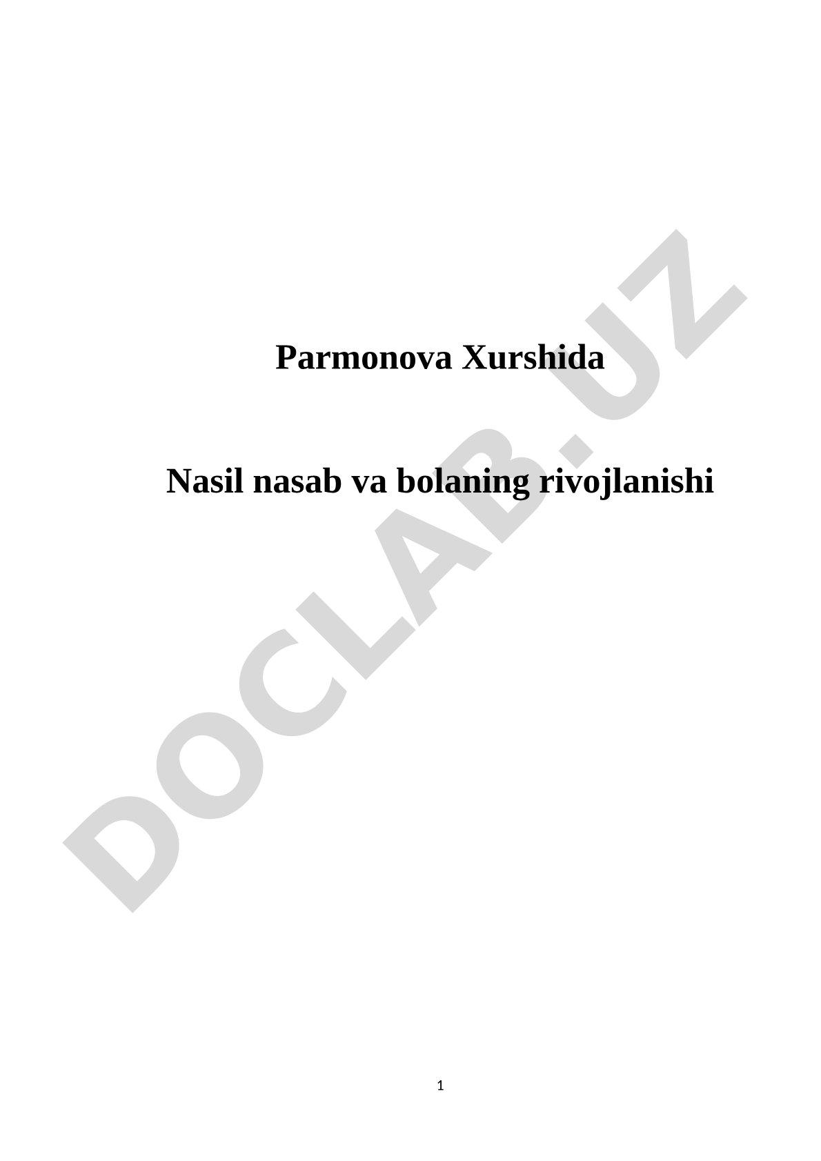 Nasil nasab va bolaning rivojlanishi