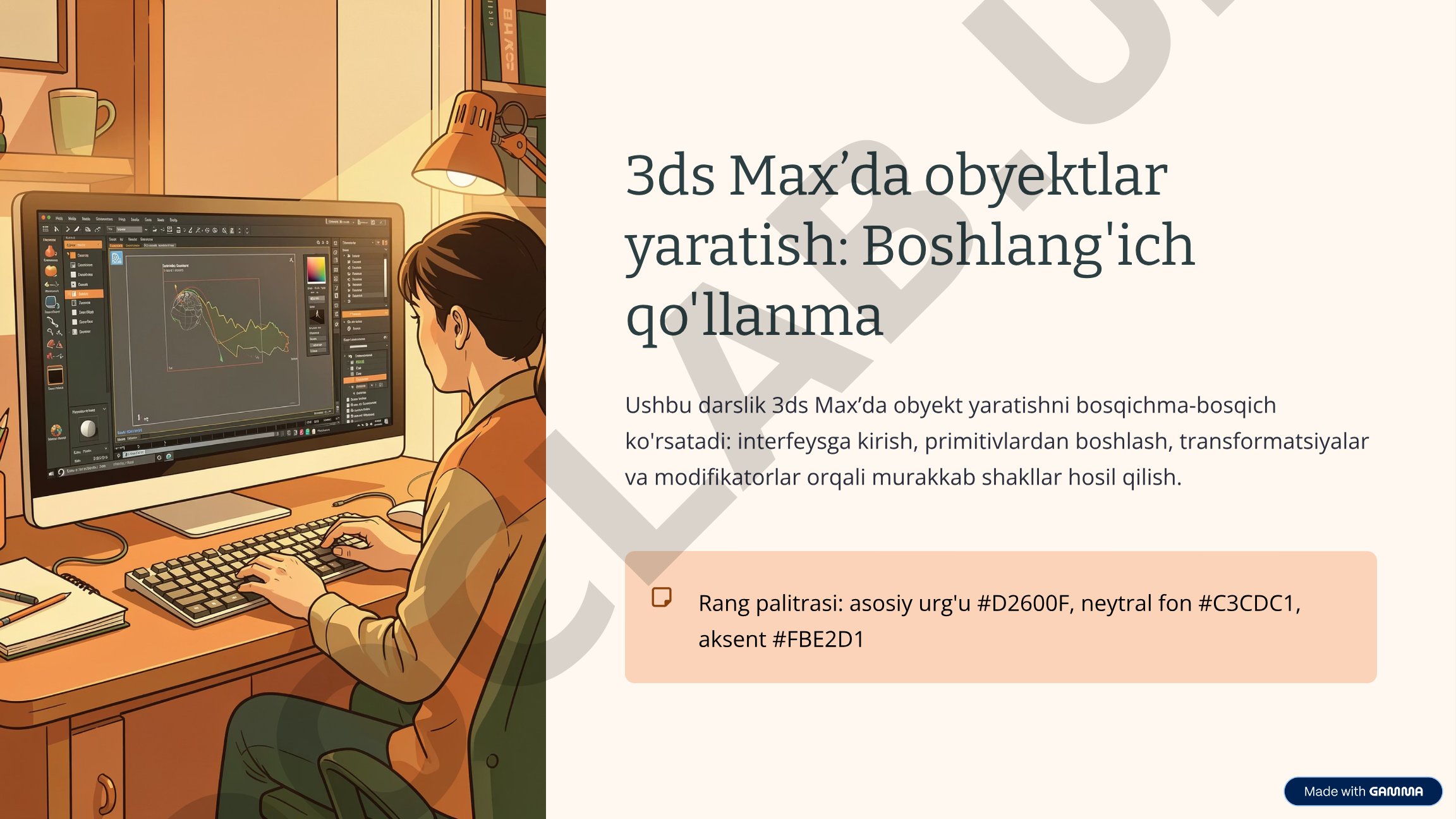 3ds Max’da obyektlar yaratish: Boshlang'ich qo'llanma