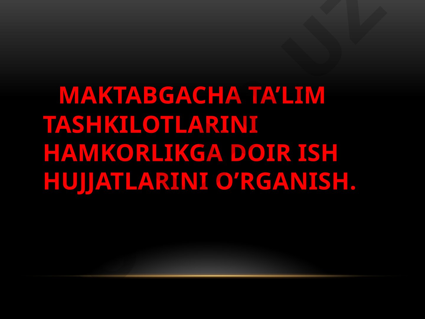 Pedagoglar bilan o‘zaro hamkorlik ish rejasi