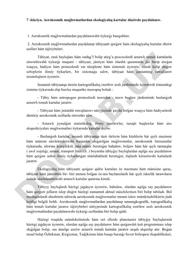 Aerokosmik maǵlıwmatlardan ekologiyalıq kartalar dúziwde paydalanıw