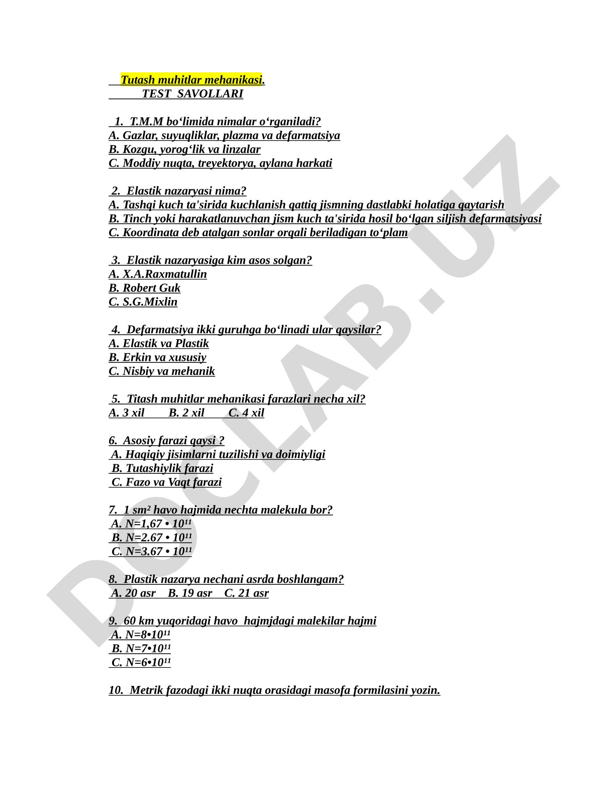 Tutash muhitlar mehanikasi. Test savollari