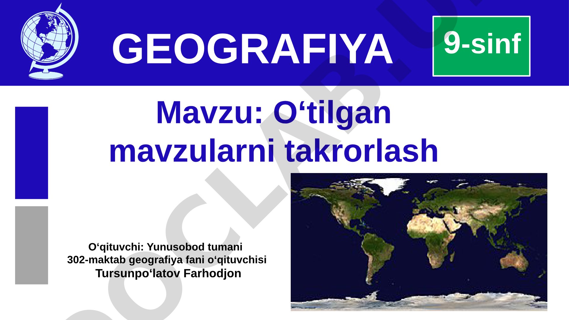 O‘tilgan mavzularni takrorlash 9-sinf GEOGRAFIYA