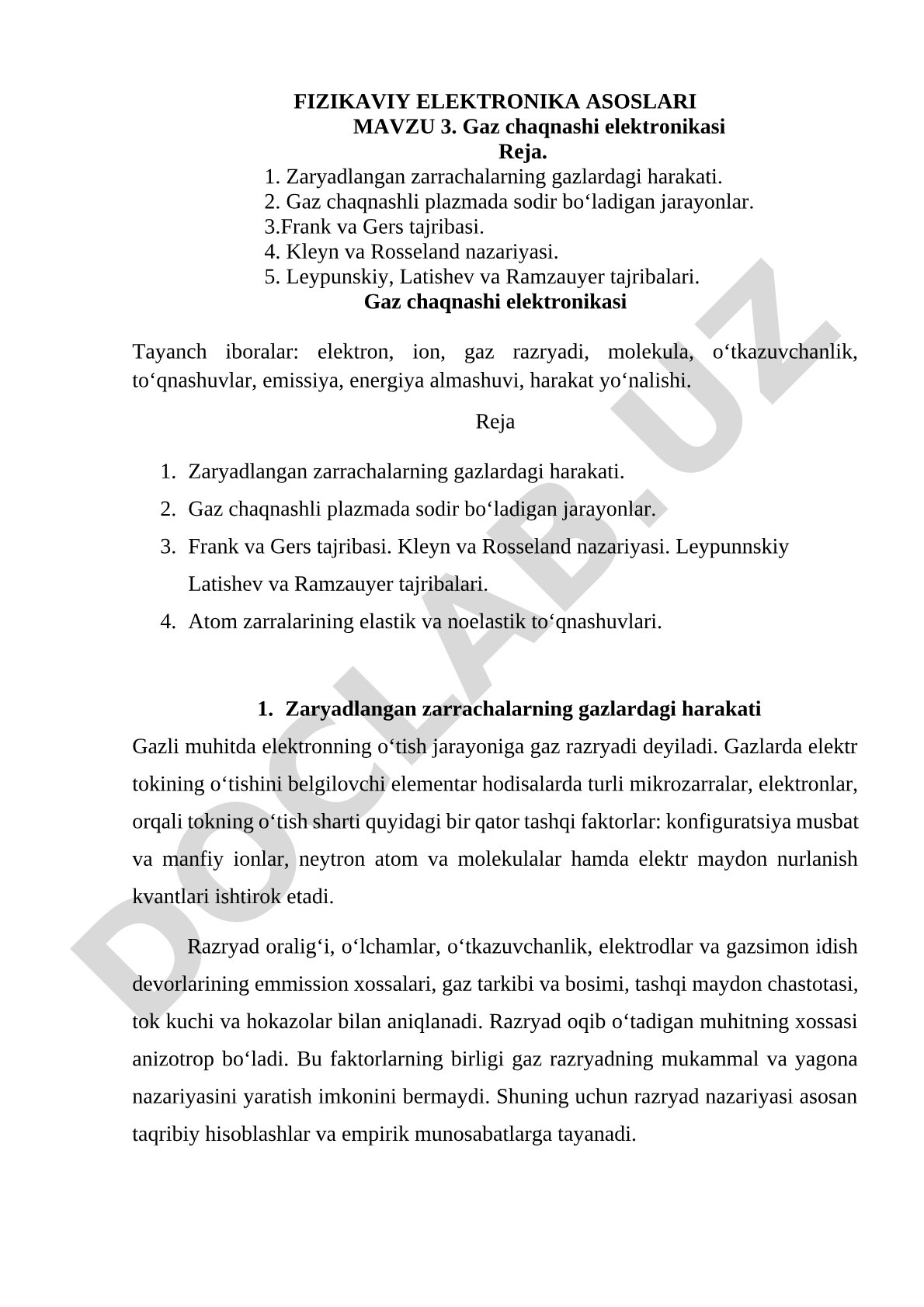 Gaz chaqnashida zaryadlangan zarrachalar harakati, plazma jarayonlari va tajribalar