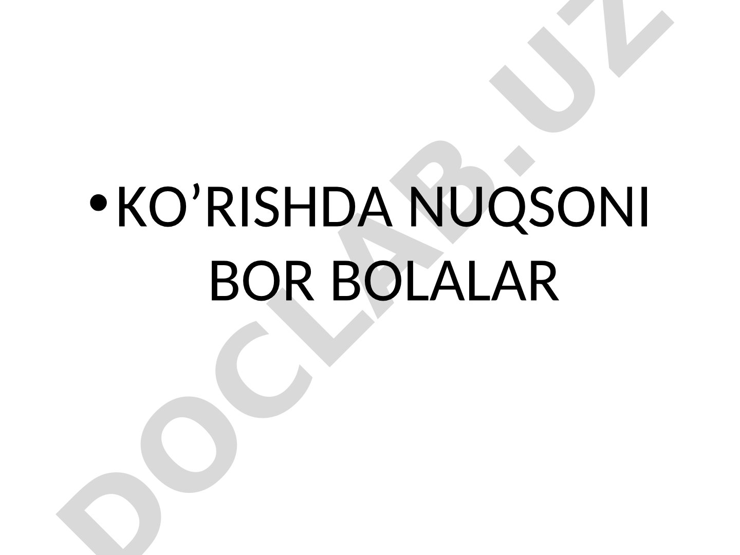 Ko'rishda nuqsoni bor bolalarda ko'z kasalliklari