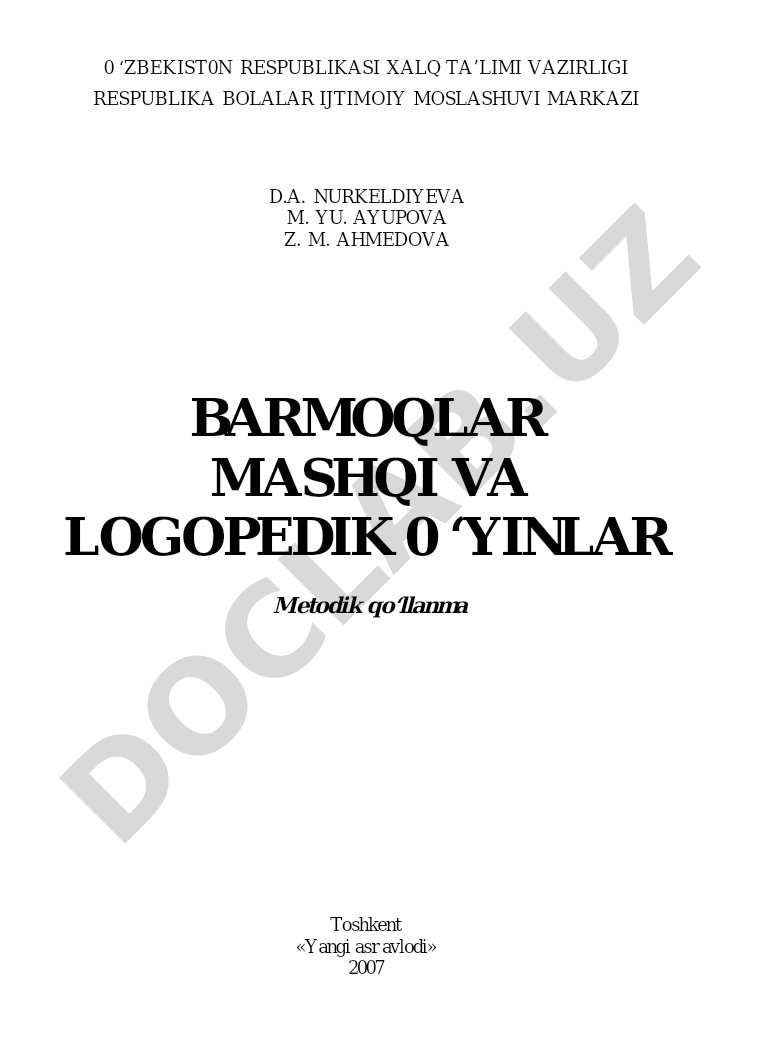 BARMOQLAR MASHQI VA LOGOPEDIK O‘YINLAR