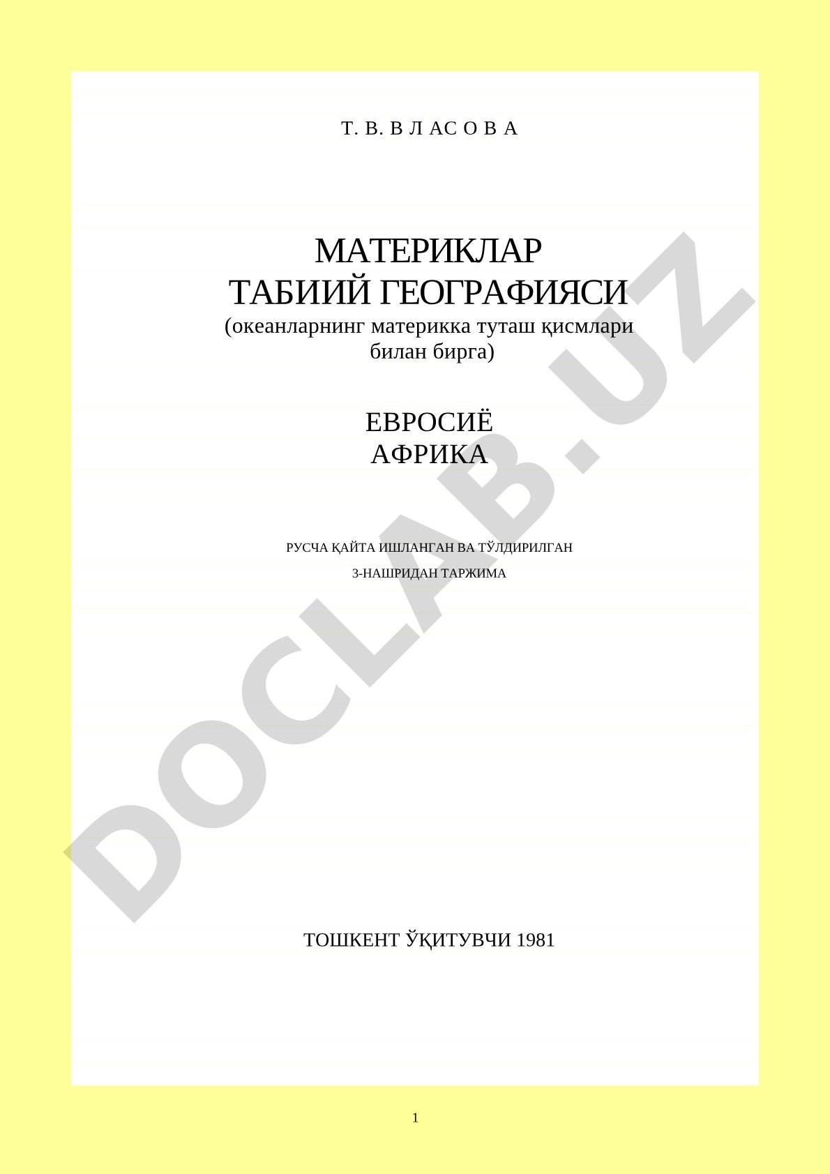 Materiklar tabiiy geografiyasi: Yevrosiyo va Afrika