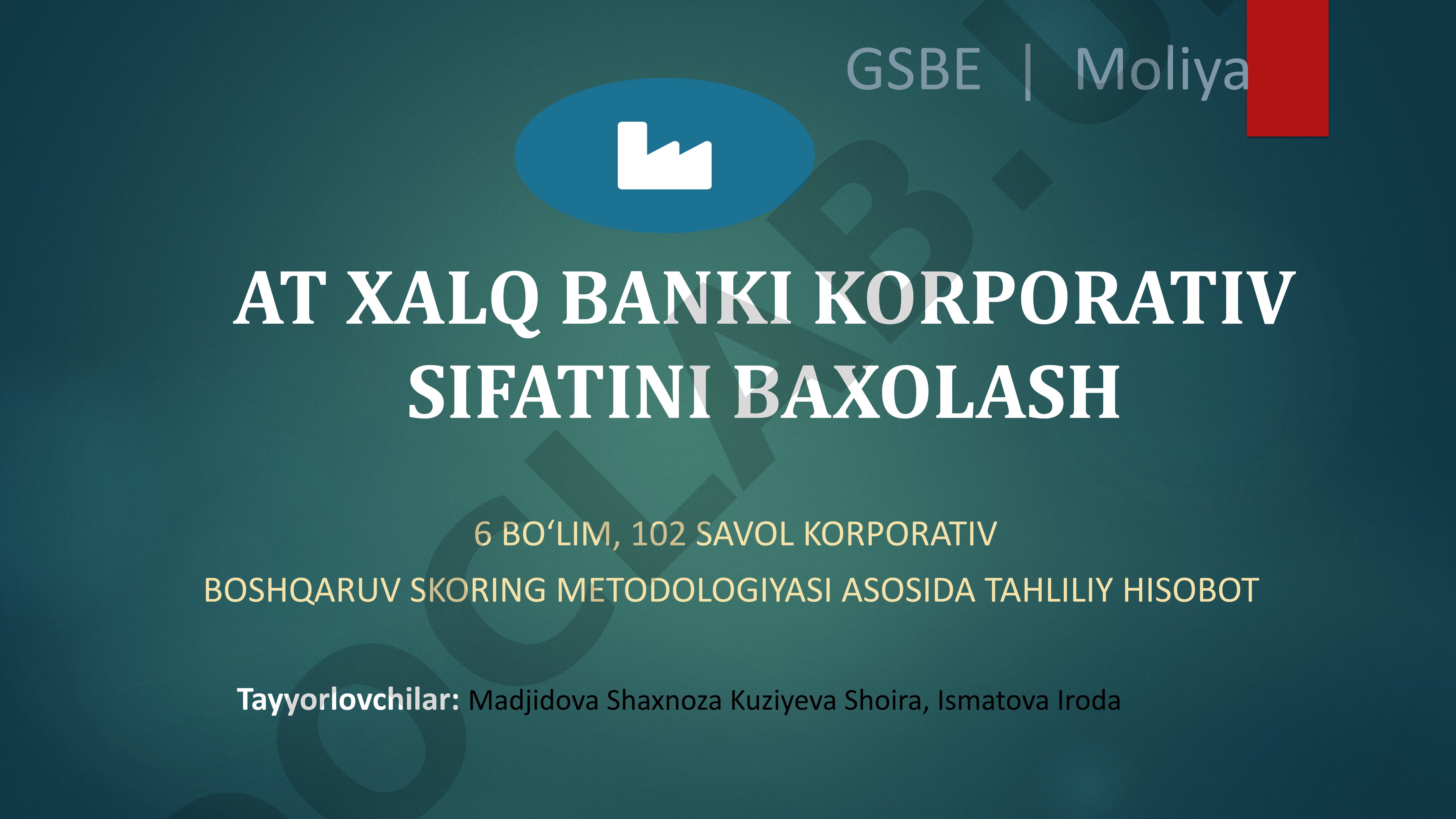 Korporativ boshqaruv skoring metodologiyasi asosida tahliliy hisobot