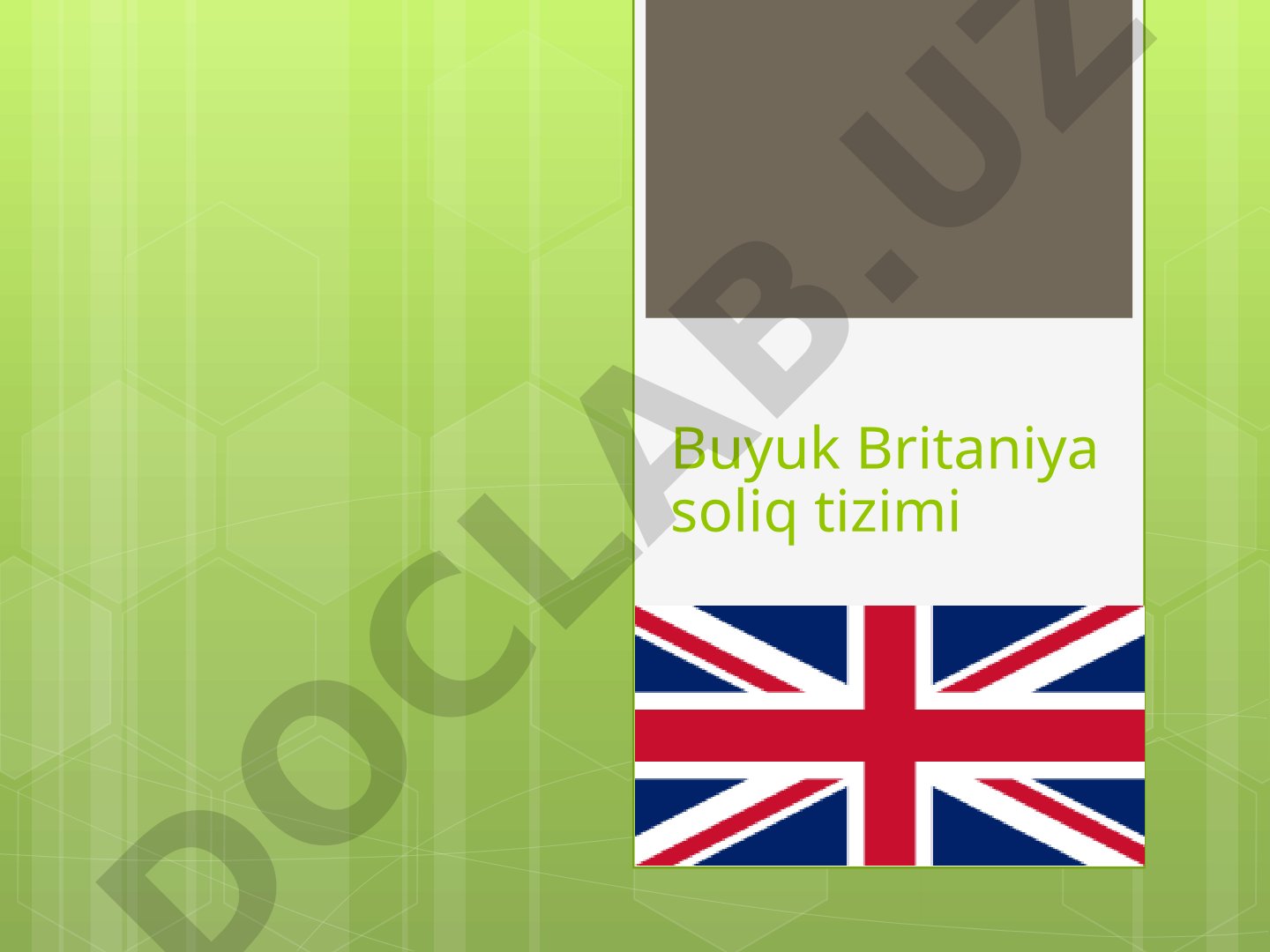 Buyuk Britaniya soliq tizimi