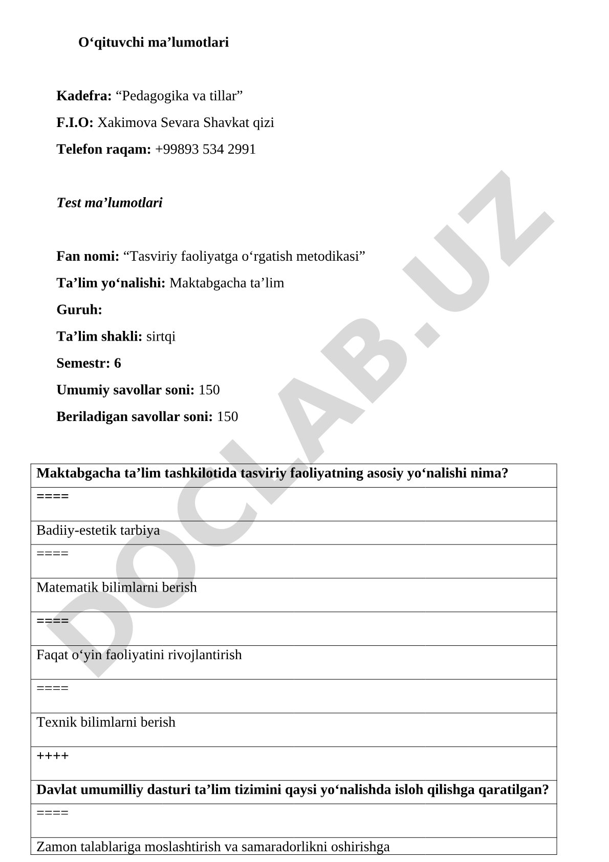 Tasviriy faoliyatga o‘rgatish metodikasi test savollari