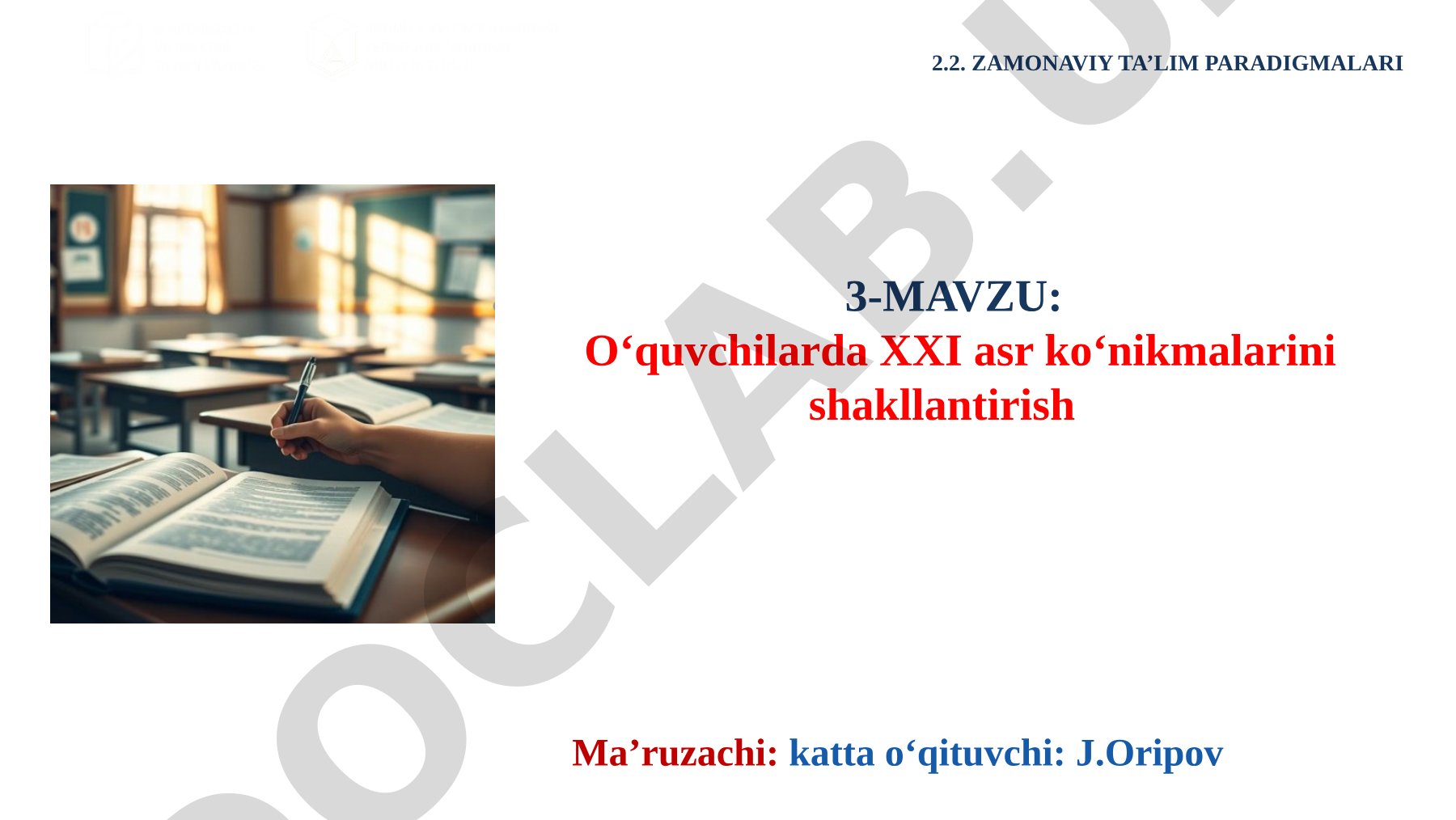 O‘quvchilarda XXI asr ko‘nikmalarini shakllantirish