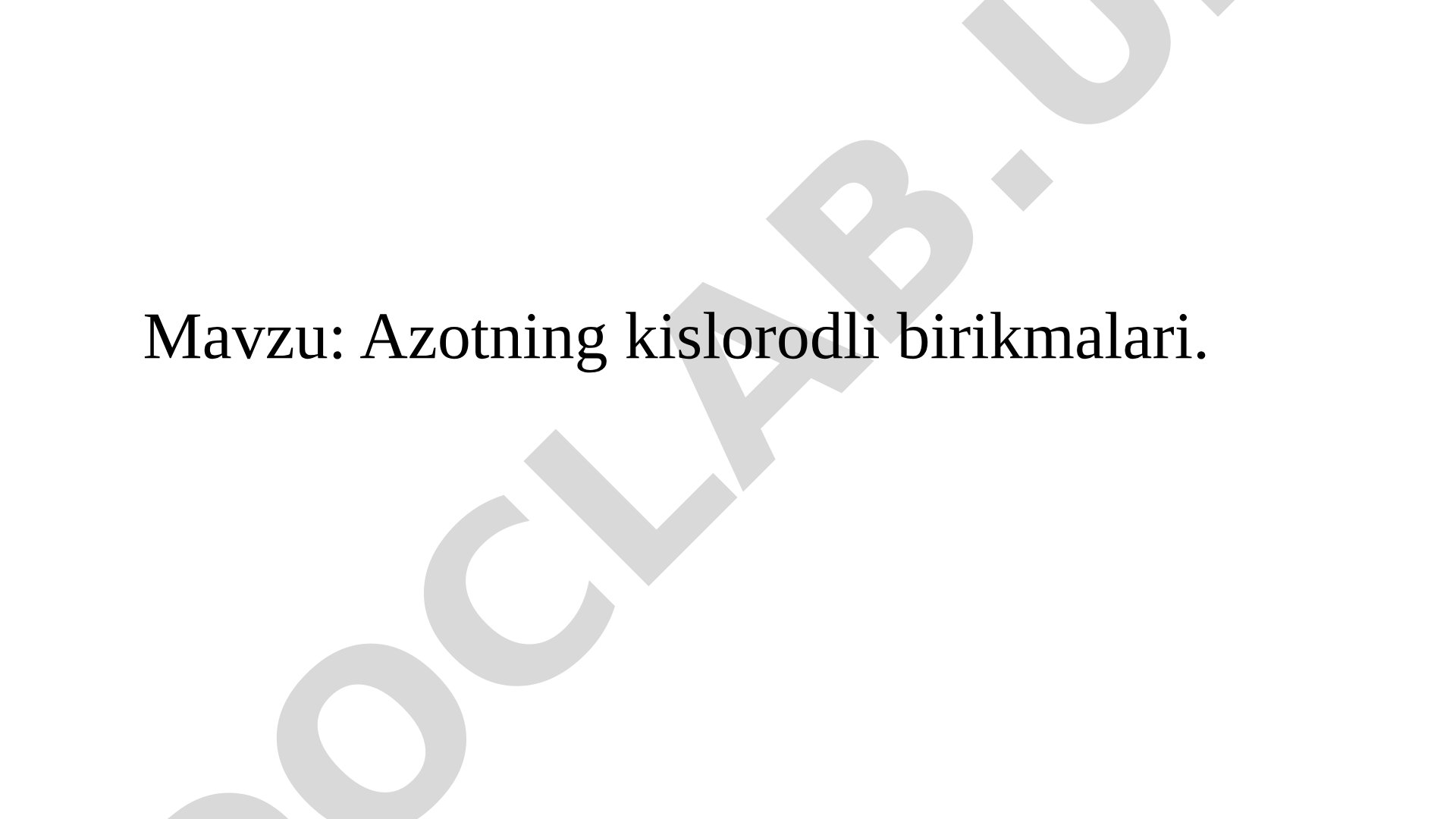 Azot oksidlarini olish va xossalarini o'rganish bo'yicha laboratoriya ishi