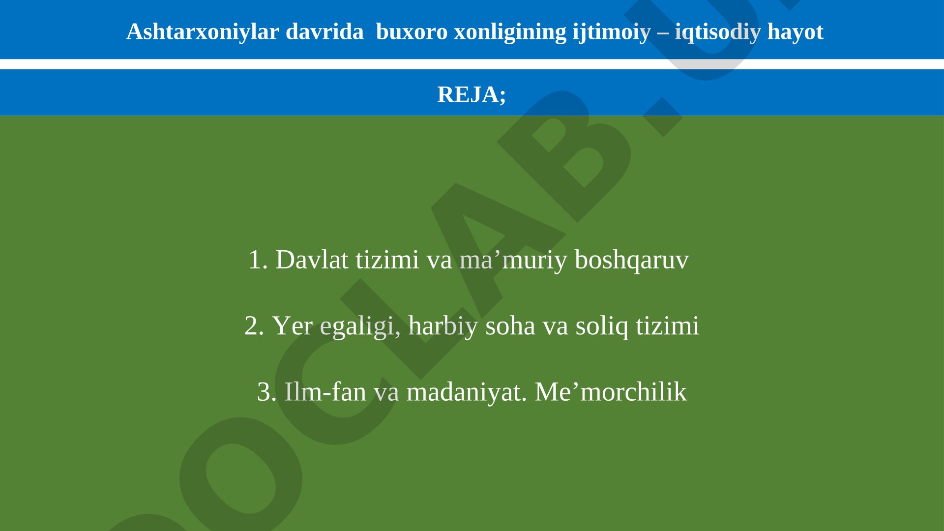 Ashtarxoniylar davrida buxoro xonligining ijtimoiy – iqtisodiy hayot
