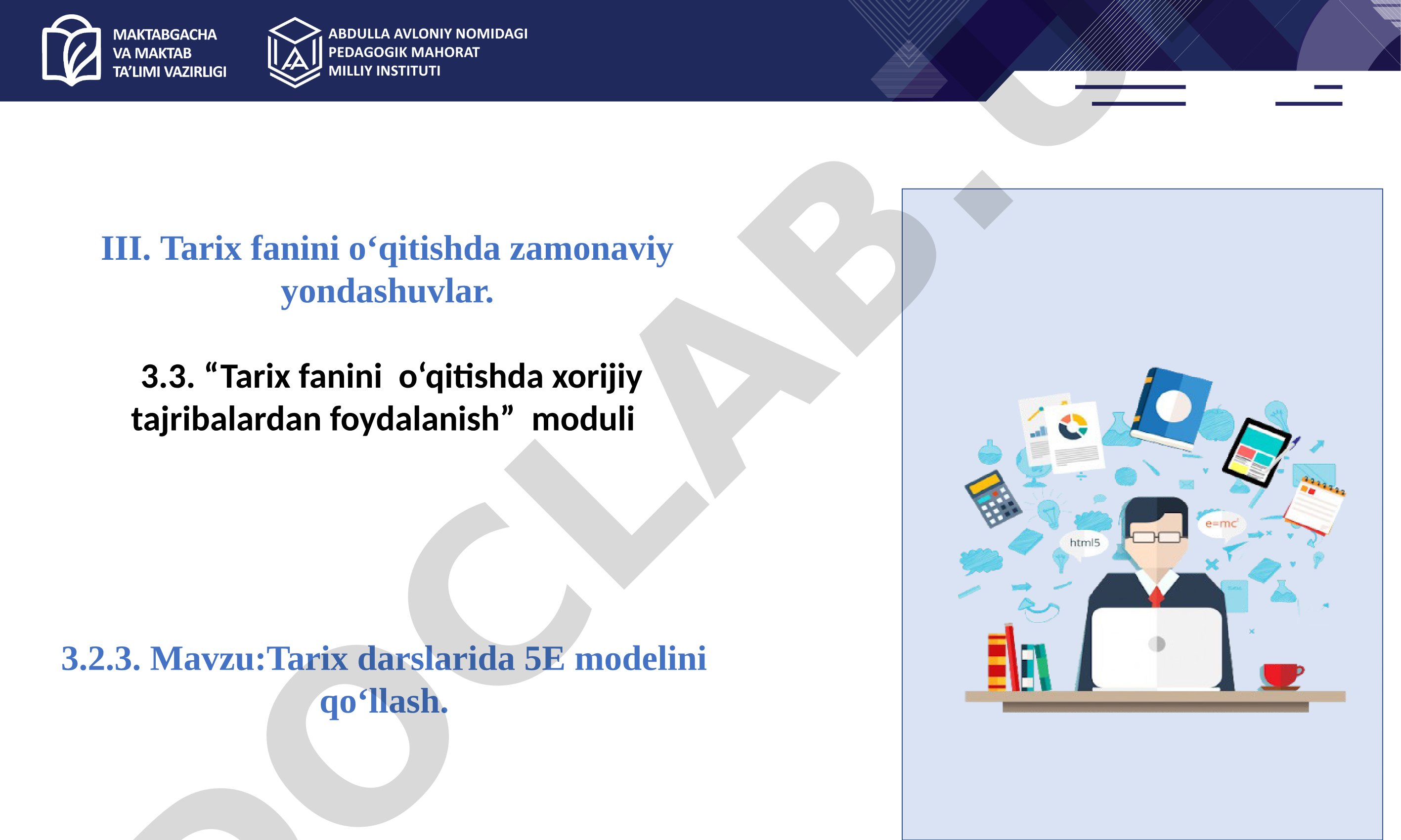 Tarix darslarida 5E modelini qo‘llash