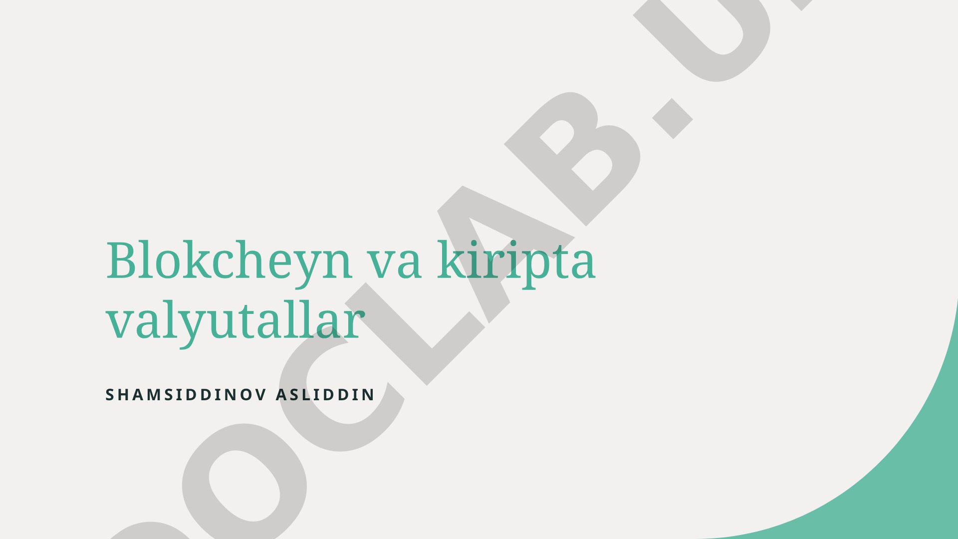 Blokcheyn va kriptovalyutalar