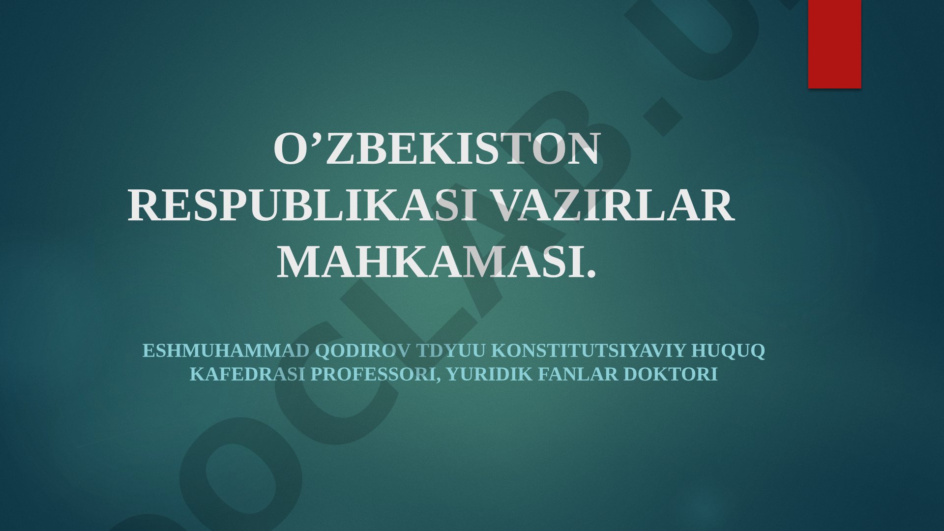 O’zbekiston Respublikasi Vazirlar Mahkamasi