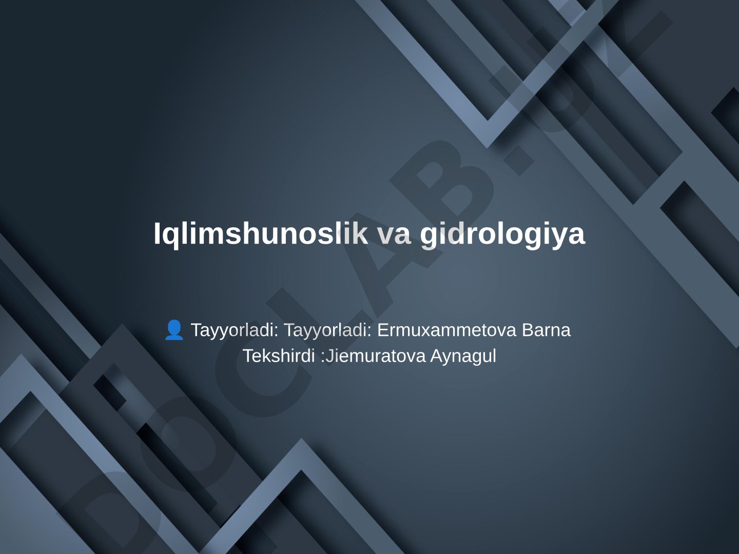 Iqlimshunoslik va gidrologiya
