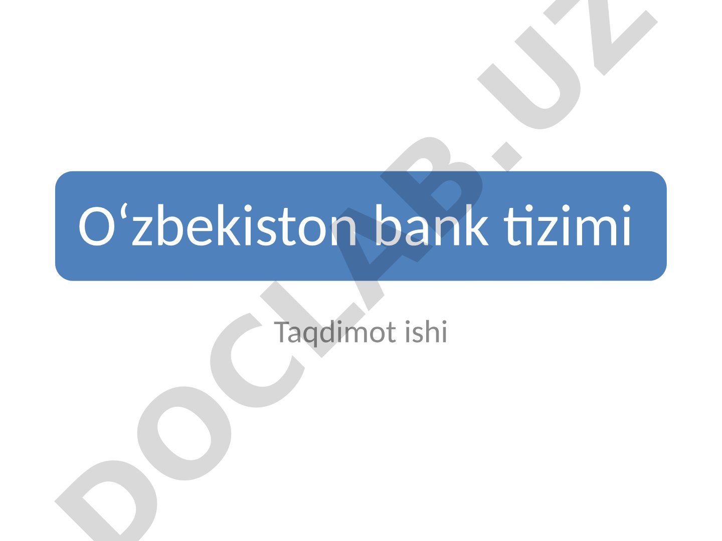O‘zbekiston bank tizimi