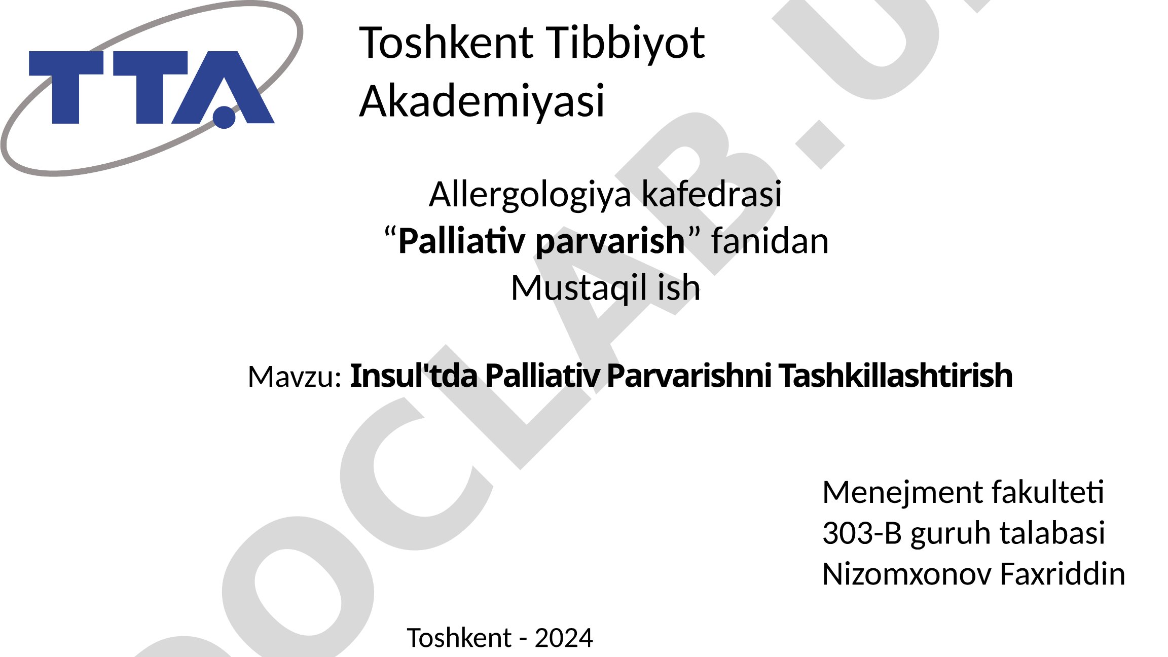 Insul'tda Palliativ Parvarishni Tashkillashtirish
