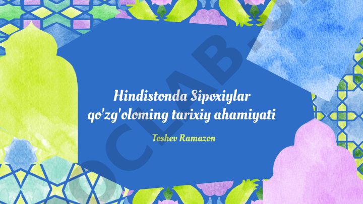 Hindistonda Sipoxiylar qo'zg'oloni tarixiy ahamiyati