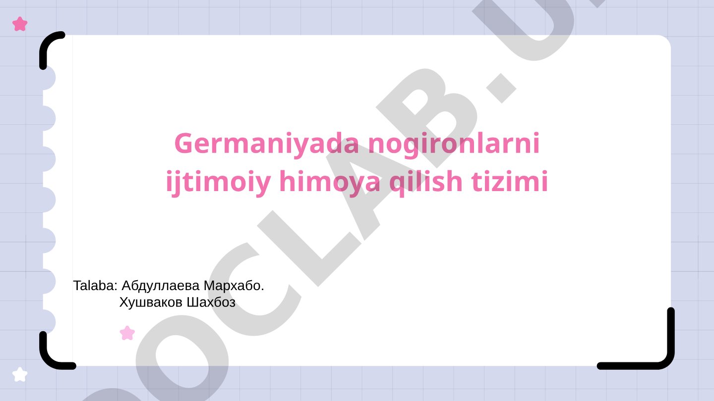 Germaniyada nogironlarni ijtimoiy himoya qilish tizimi