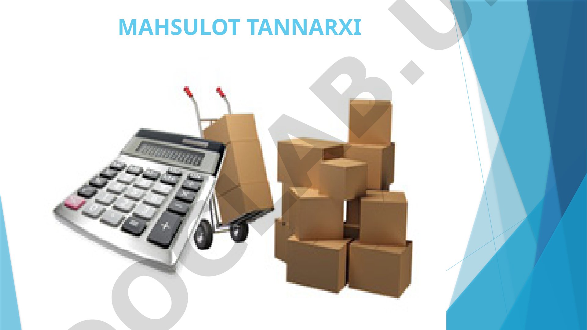 Mahsulot tannarxi