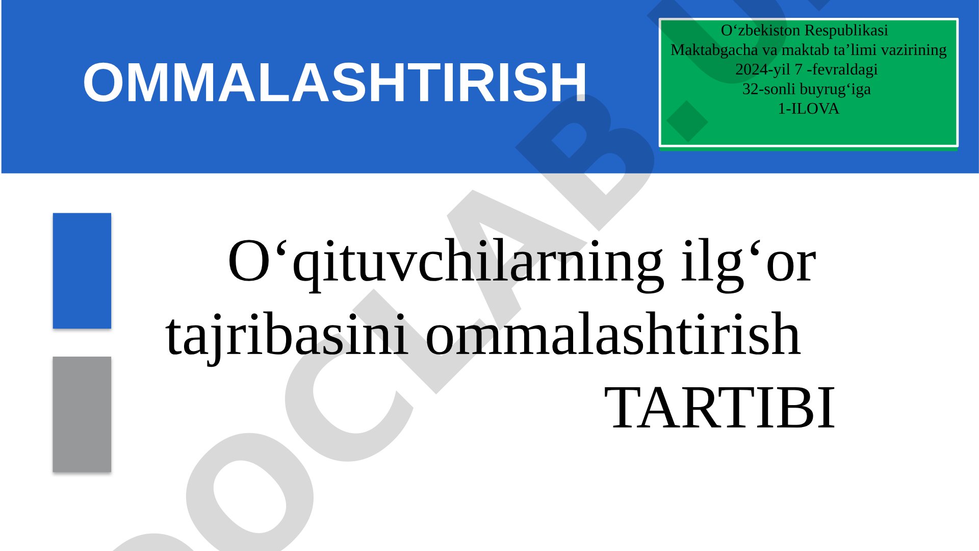Oʻqituvchilarning ilgʻor tajribasini ommalashtirish TARTIBI