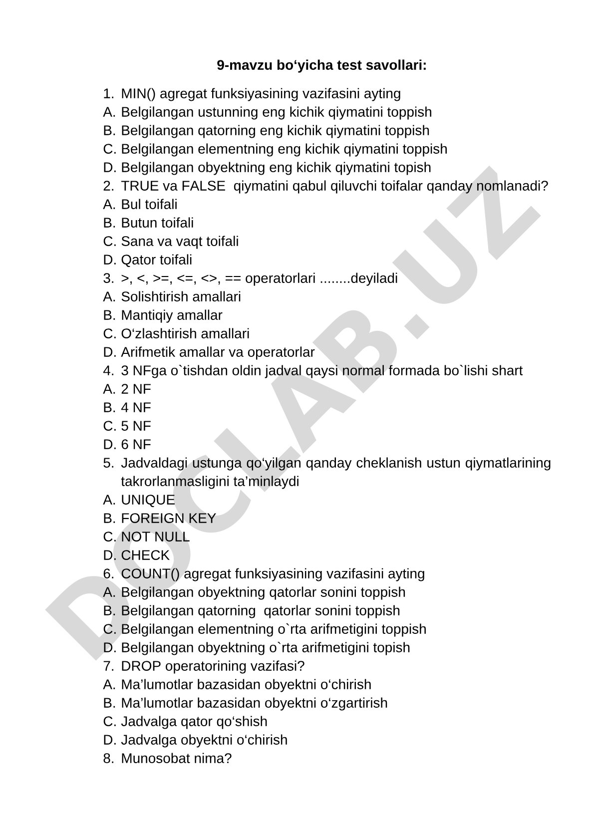 SQL agregat funksiyalari, operatorlar va normal formalar bo'yicha test savollari