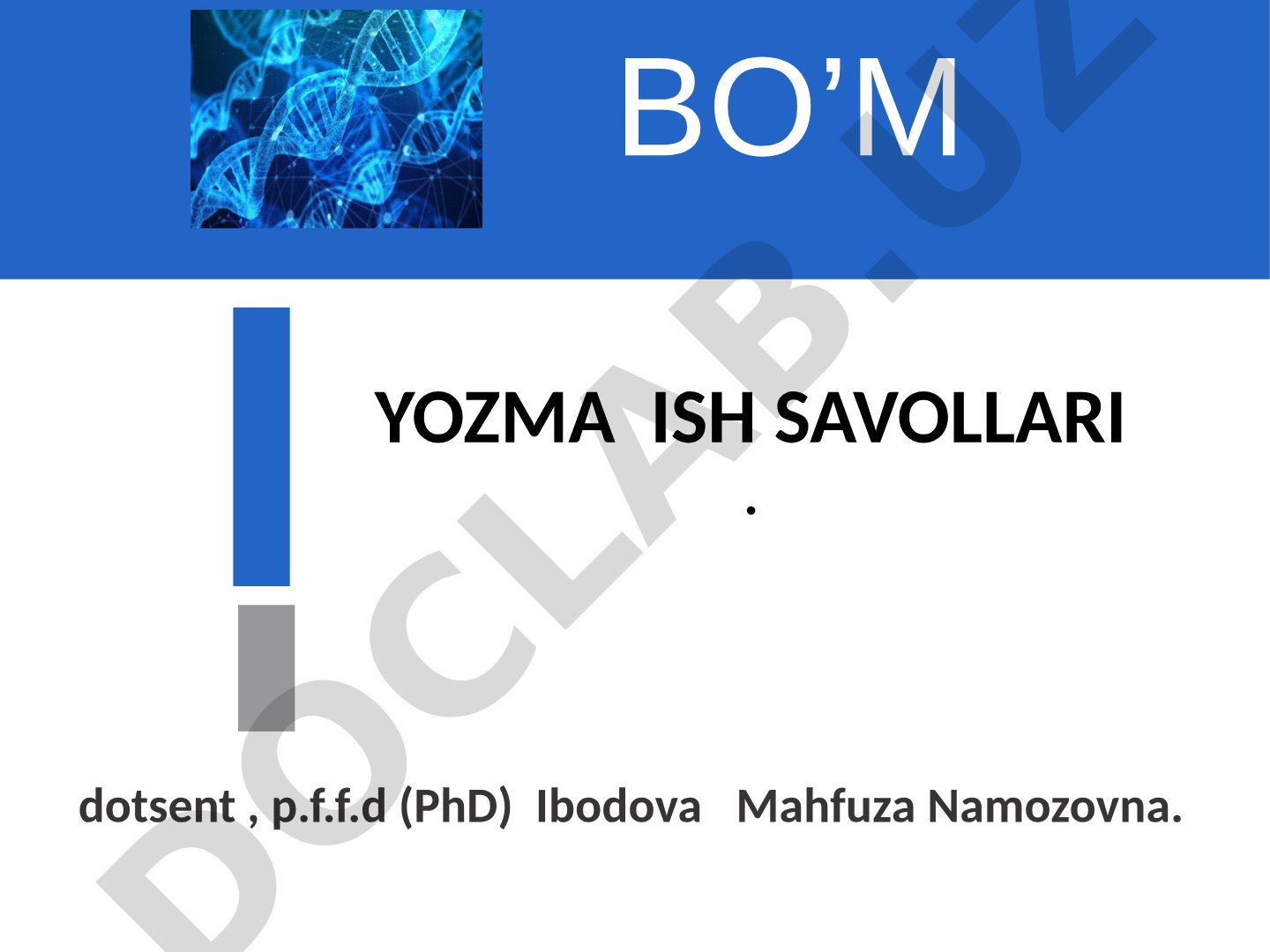 BO’M yozma ish savollari
