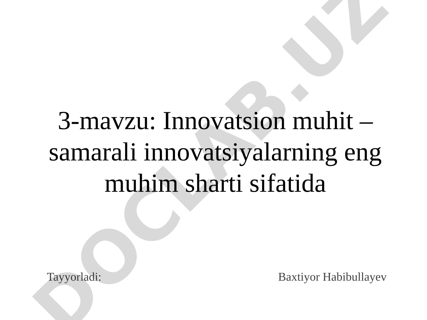 Innovatsion muhit – samarali innovatsiyalarning eng muhim sharti sifatida