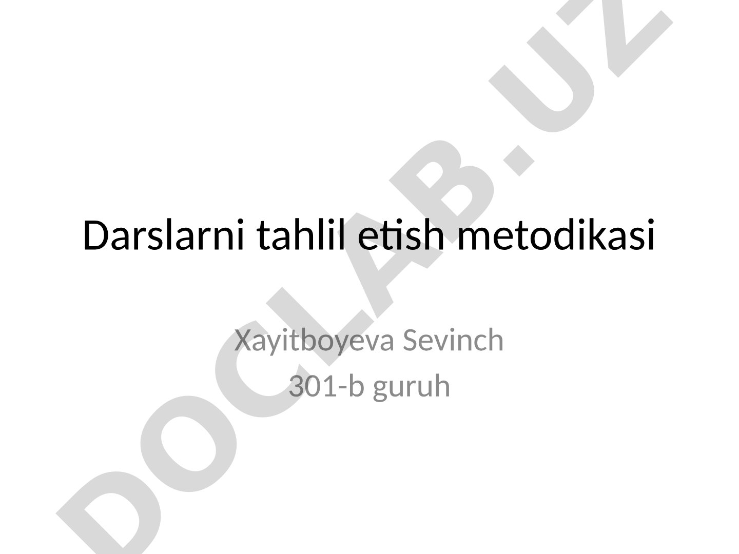 Darslarni tahlil etish metodikasi