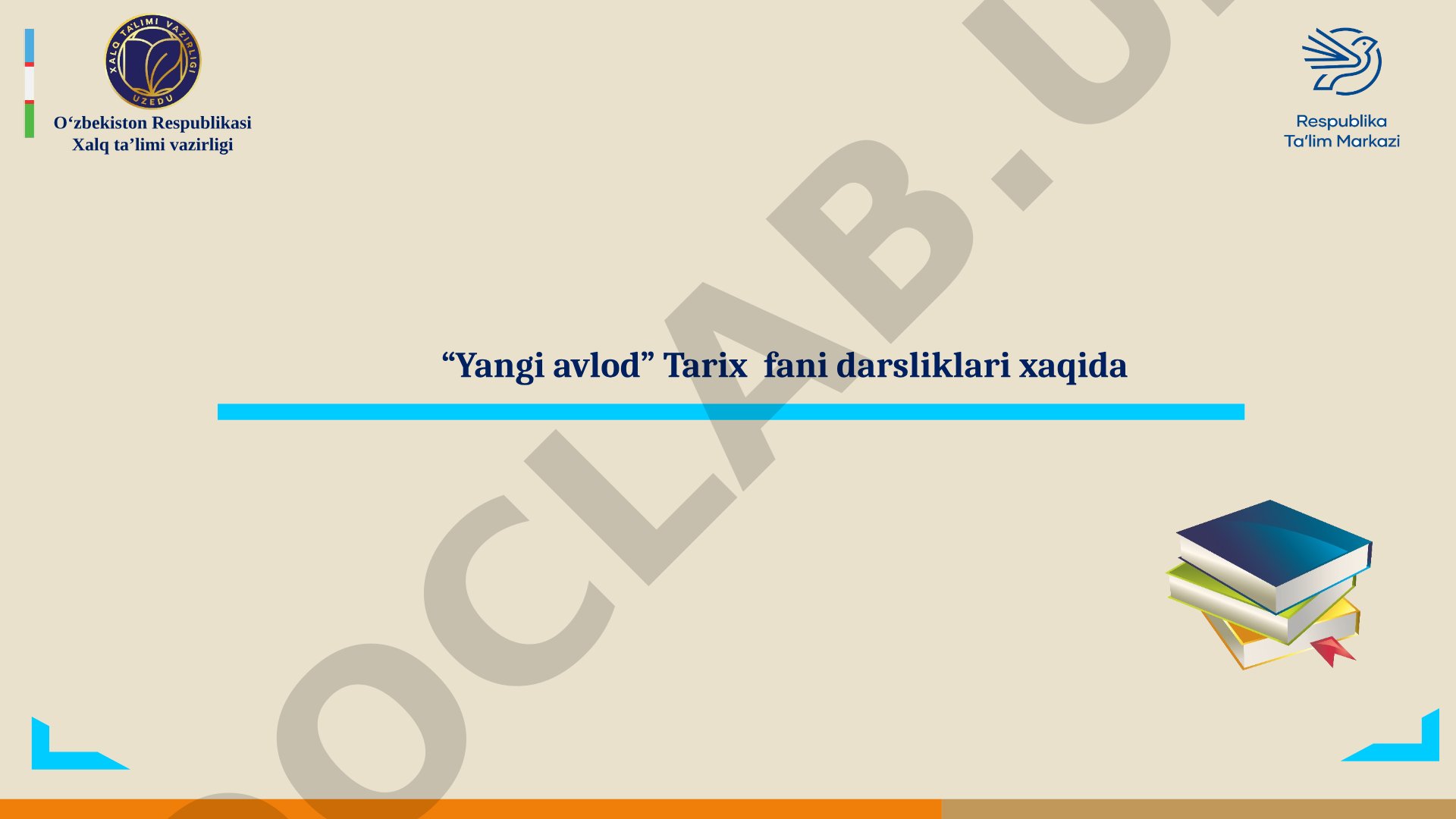 “Yangi avlod” Tarix fani darsliklari xaqida
