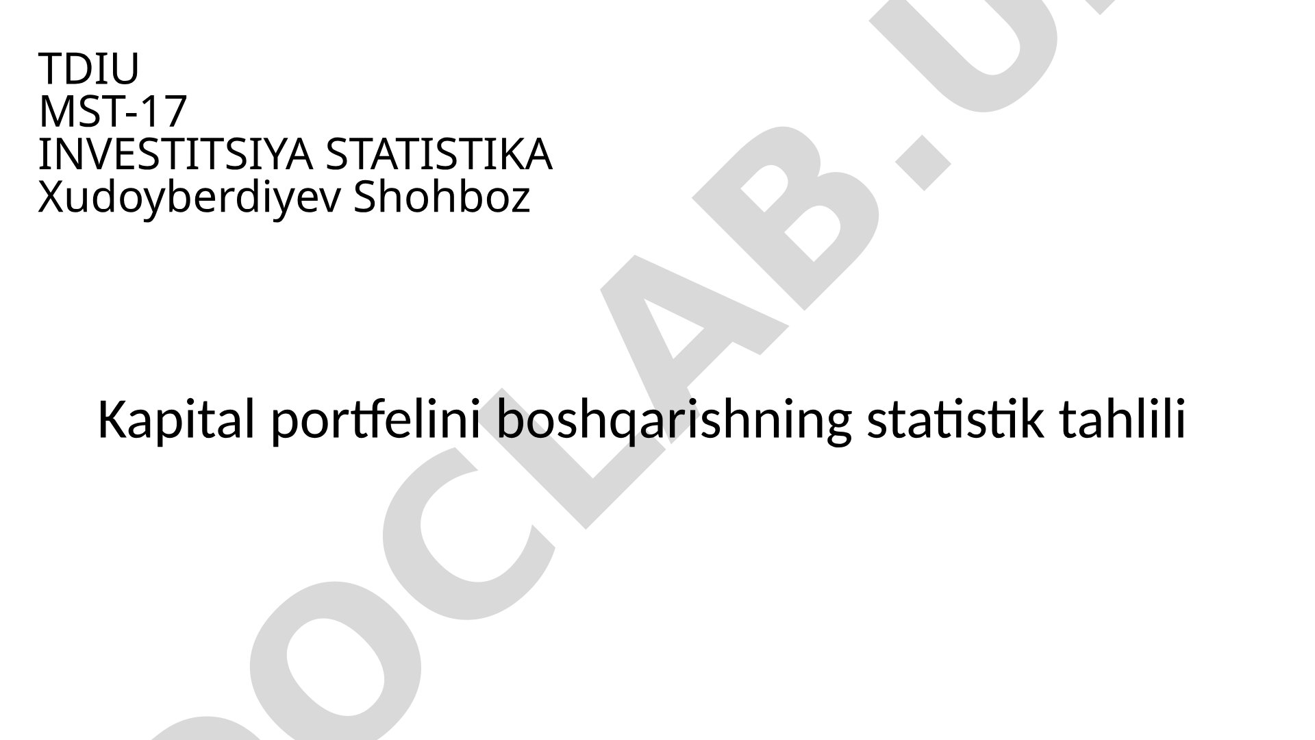 Kapital portfelini boshqarishning statistik tahlili