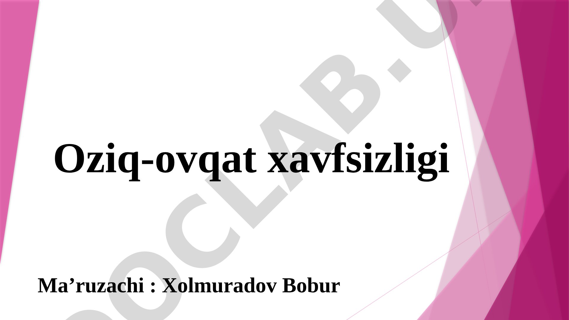 Oziq-ovqat xavfsizligi