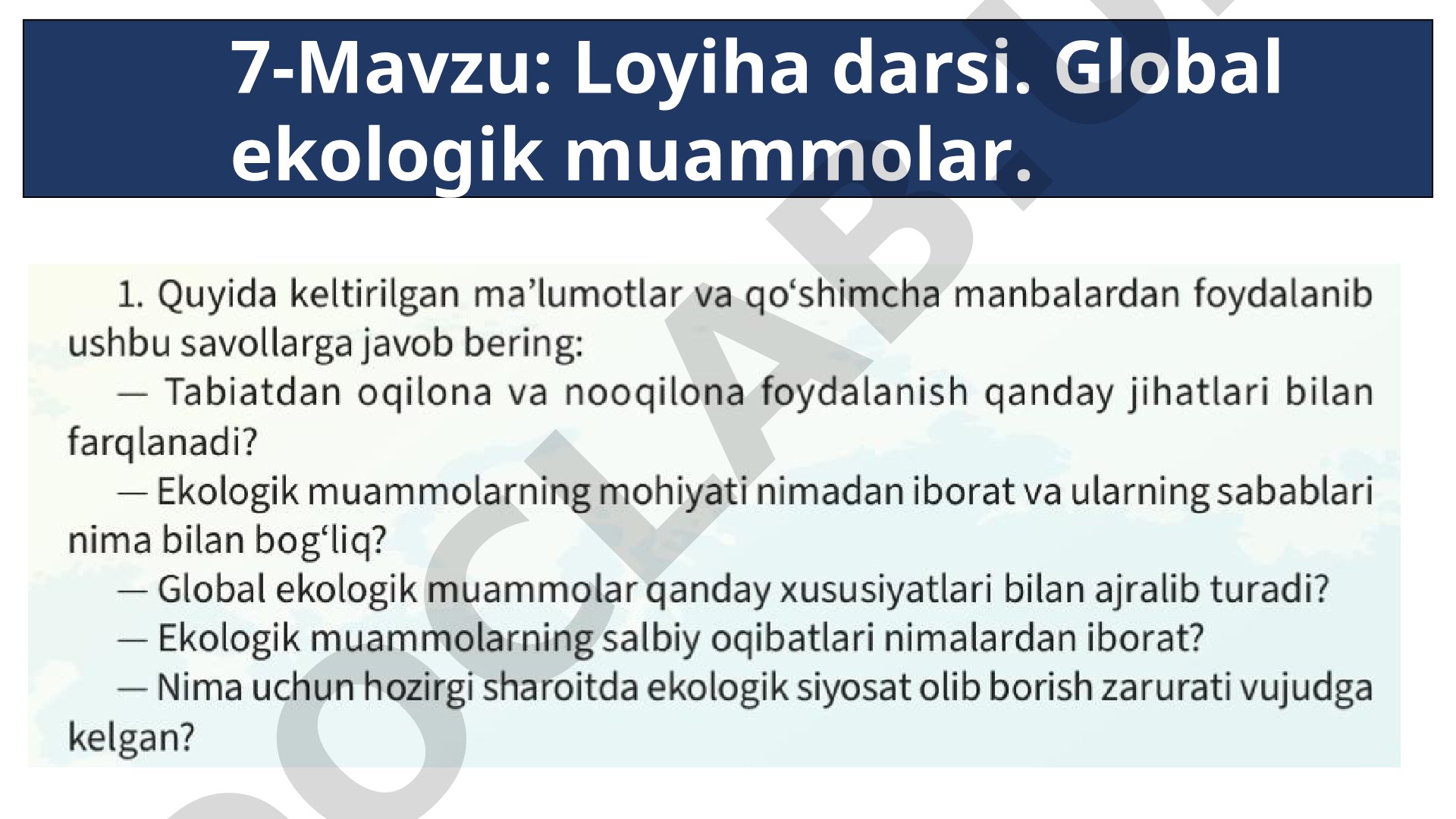 Loyiha darsi. Global ekologik muammolar