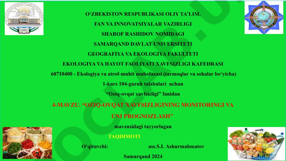 Oziq-ovqat xavfsizligining monitoringi va uni prognozlash