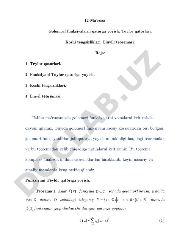 Golomorf funksiyalarni qatorga yoyish. Teylor qatorlari. Koshi tengsizliklari. Liuvill teoremasi