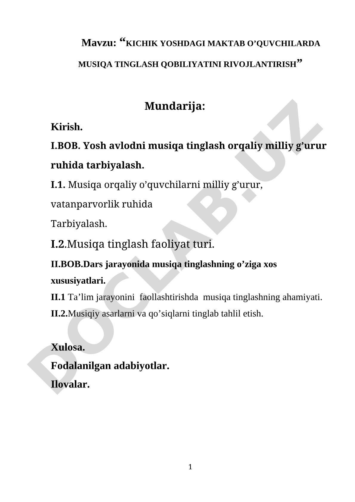 “KICHIK YOSHDAGI MAKTAB O’QUVCHILARDA MUSIQA TINGLASH QOBILIYATINI RIVOJLANTIRISH” Mundarija: Kirish